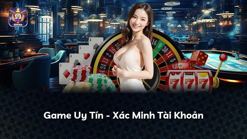 Game Uy Tín - Xác Minh Tài Khoản